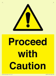 Proceed with Caution